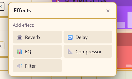 The Effects popover listing Reverb, Delay, EQ, Compressor, and Filter