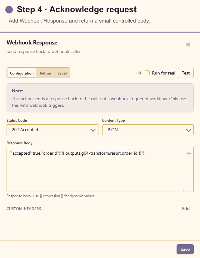 Webhook Response configuration for the acknowledgement