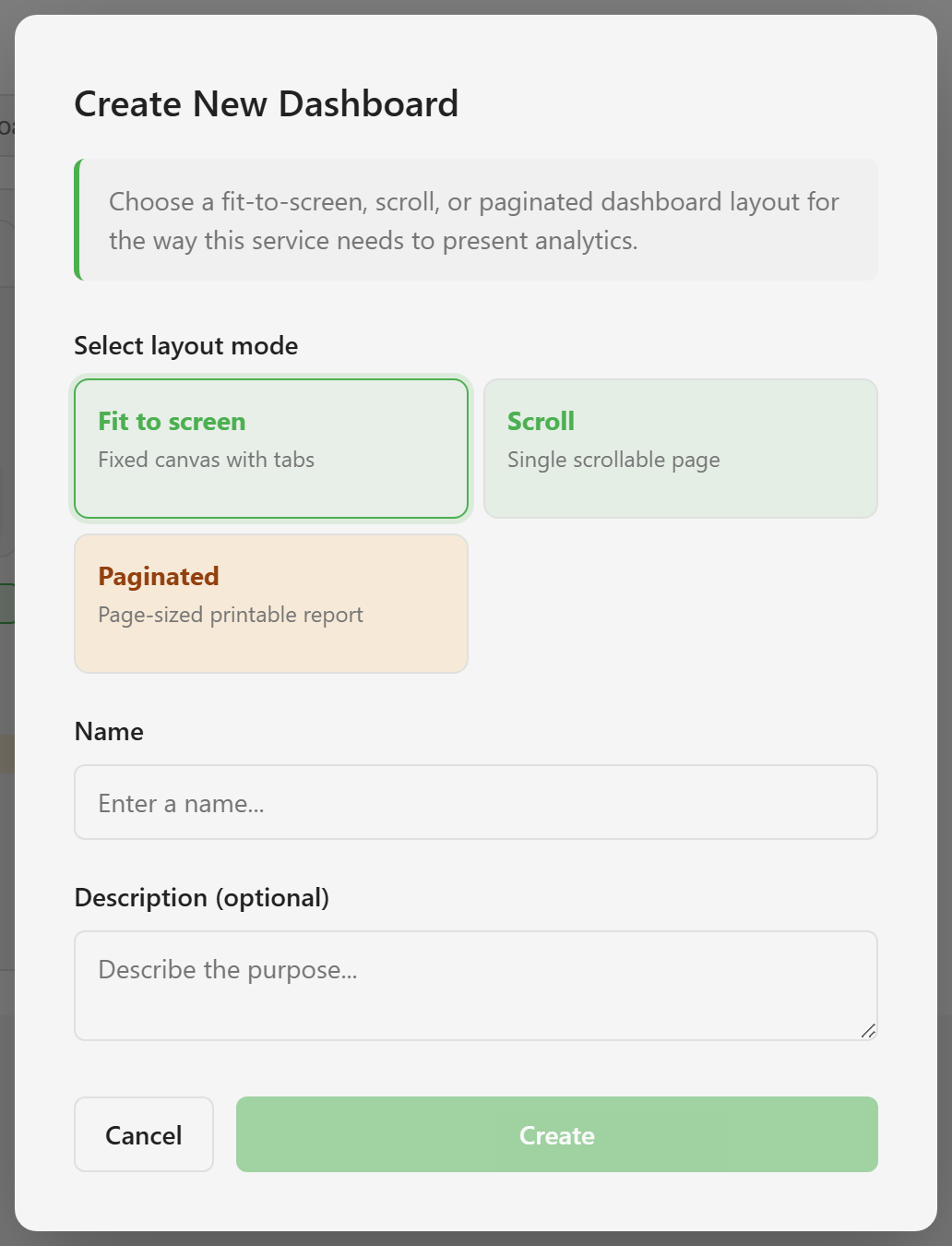 The Create New Dashboard dialog with three layout mode cards, a name field, and a description field