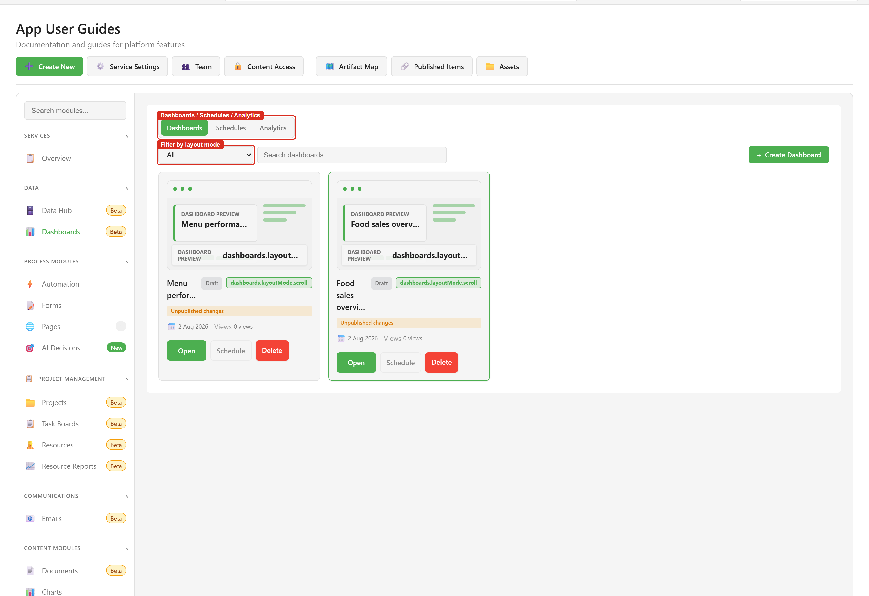 The Dashboards module showing two dashboard cards, with the Dashboards, Schedules, and Analytics tabs and the layout-mode filter marked