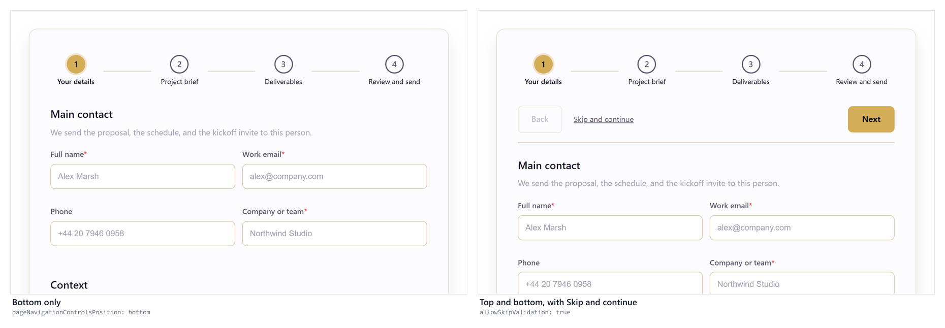 Bottom-only controls next to top-and-bottom controls with a Skip and continue link